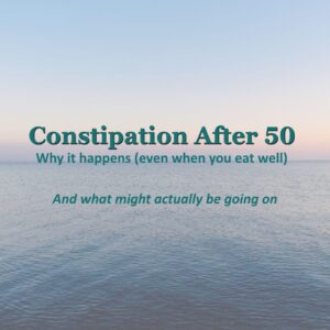 Constipation after 50 understanding causes and why fibre and diet alone may not be enough