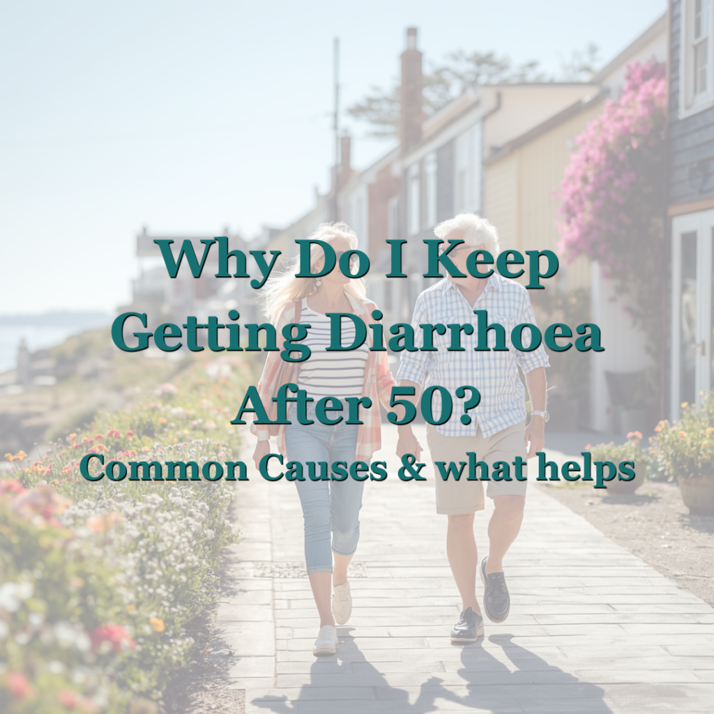Older couple walking along a coastal path with flowers and seaside houses in the background. Text reads: Why Do I Keep Getting Diarrhoea After 50? Common Causes and What Helps
