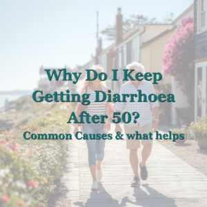 Older couple walking along a coastal path with flowers and seaside houses in the background. Text reads: Why Do I Keep Getting Diarrhoea After 50? Common Causes and What Helps